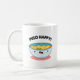 Mug Miso Happy Funny Soup Pun
