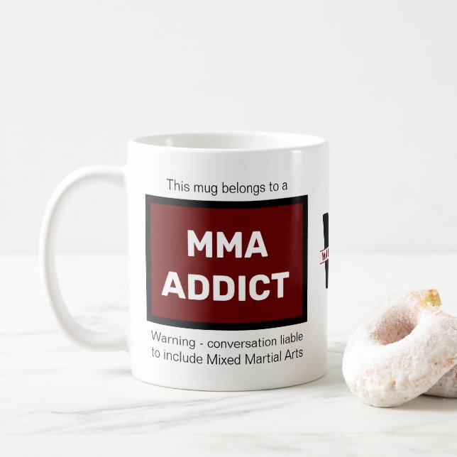 Mug MIXED MARTIAL ART Addict Ajouter Votre Nom Monogra (Avec donut)