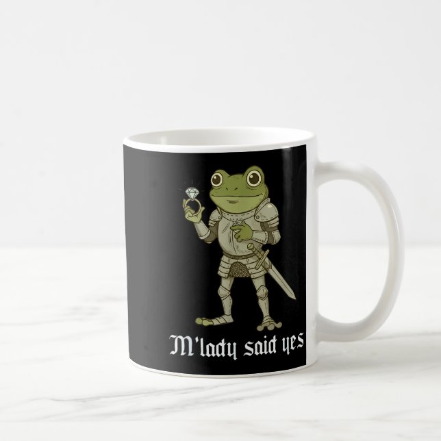 Mug M'lady Said Yes Funny Frog Couple Matching  (Droite)