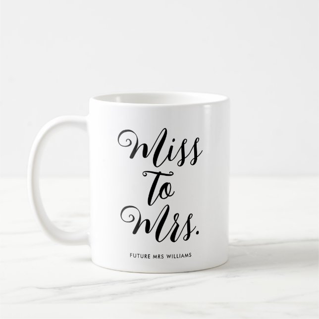 Mug Mlle à Mme Modern Fête des mariées Bachelorette (Gauche)