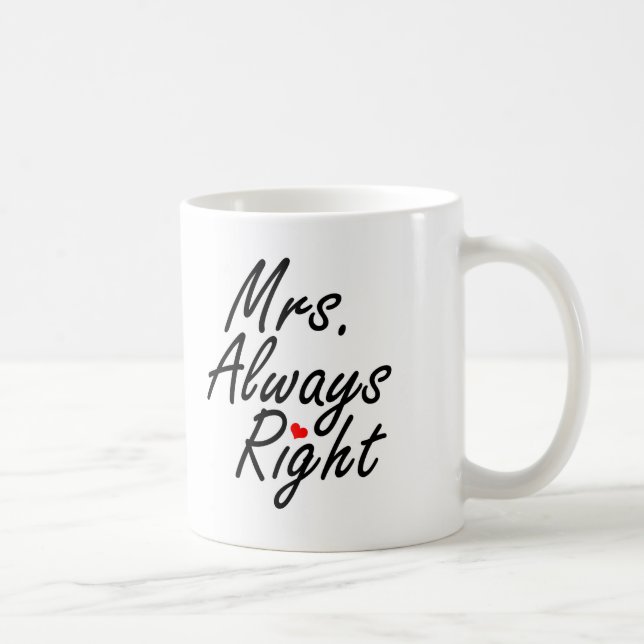 Mug Mme Always Right (Droite)