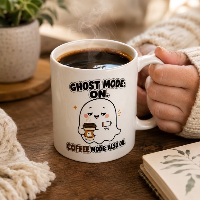 Mug Mode Fantôme Activé Mode Café Aussi Activé Drôle I (Créateur téléchargé)