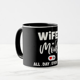 Mug Mode Wifey moderne Toute la journée tous les jours