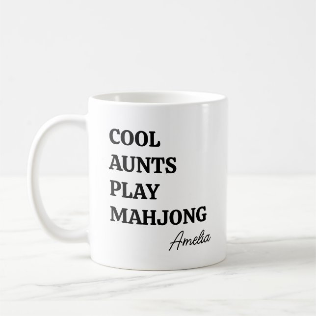 Mug Modern Cool Aunts Play Mahjong Name Quote (Gauche)