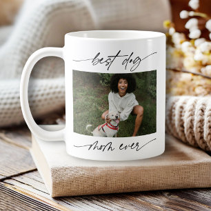 Mug Moderne Best Dog Mom Ever Photo Script manuscrit