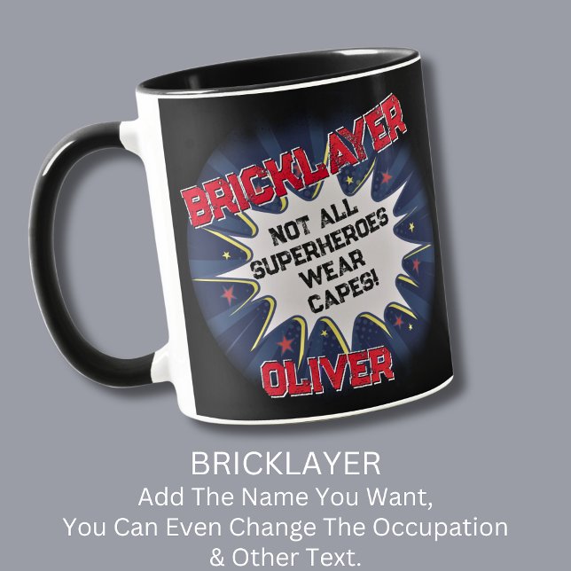 Mug Modifier le nom Texte, BRICKLAYER, pas tous les su (Créateur téléchargé)