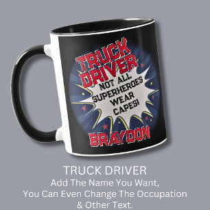 Mug Modifier le nom Texte, PILOTE DE CAMION Pas tous l