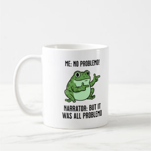 Mug Moi : Pas De Narrateur De Problème : Mais C'Était