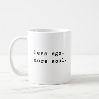 Mug Moins d'Ego | Citations Inspirationnelles minimali