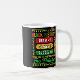 Mug Mois de l'histoire des Noirs Croire Réussir Réussi