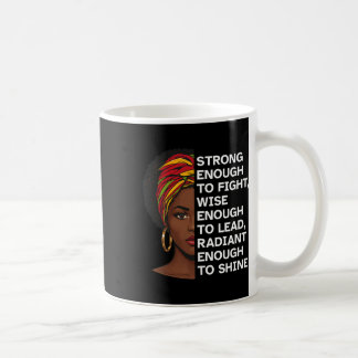 Mug Mois de l'histoire des Noirs Reine Forte Sage Radi