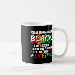 Mug Mois de l'histoire des Noirs Tant que je suis Noir