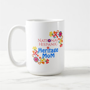 Mug Mois du patrimoine hispanique   Maman fière