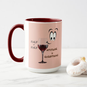 Mug Moitié Vide Ou Moitié Plein ?  L'Attitude est tout