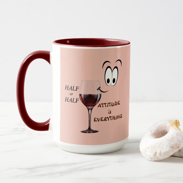 Mug Moitié Vide Ou Moitié Plein ?  L'Attitude est tout (Avec donut)
