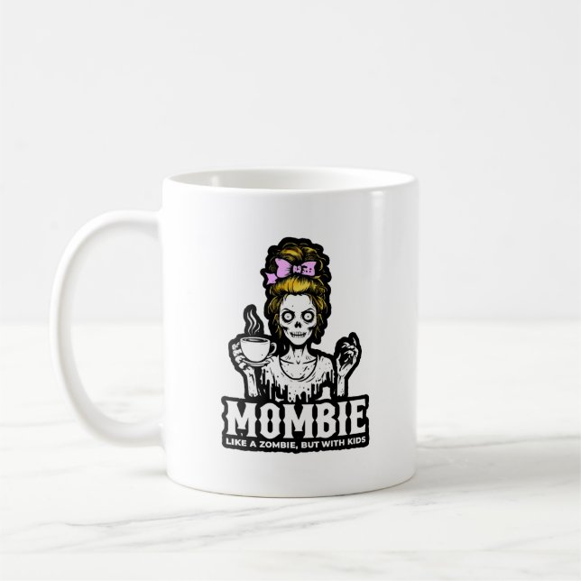 Mug Mombie Zombie Funny (Gauche)