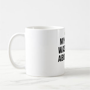 Mug mon akita avait raison sur toi