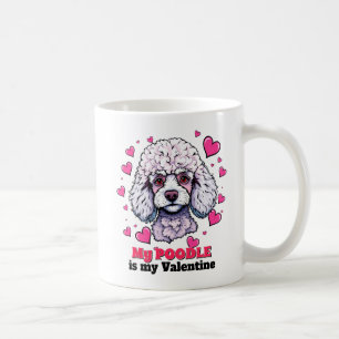 Mug Mon Caniche est mon Valentin Mignon Drôle de Chien