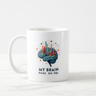 Mug Mon cerveau fonctionne en SQL