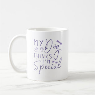 Mug Mon chien pense que je suis spécial