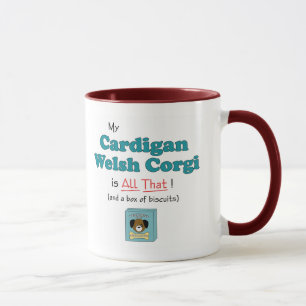Mug Mon corgi de Gallois de cardigan est tout cela !