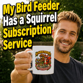 Mug Mon Distributeur De Nourriture Pour Oiseaux A Un É