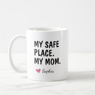 Mug Mon Endroit Sûr Ma Mère Personnalisé