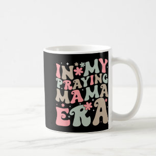 Mug Mon Ère de Maman Priante Maman Religieuse Mère Chr