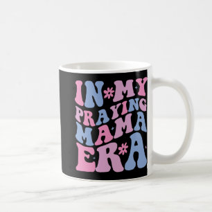 Mug Mon Ère de Maman Priante Maman Religieuse Mère Chr