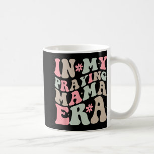Mug Mon ère de prière maman religieuse mère chrétienne