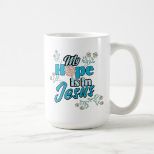Mug Mon Espoir est en Jésus Fleurs Roses