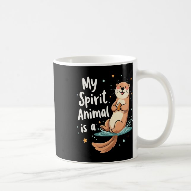 Mug Mon Esprit Animal Est Une Otter Mignonne Animal Dr (Droite)
