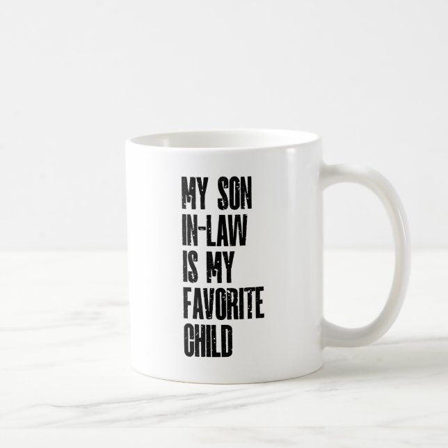 Mug Mon Fils En Droit Est Mon Enfant Préféré (Droite)