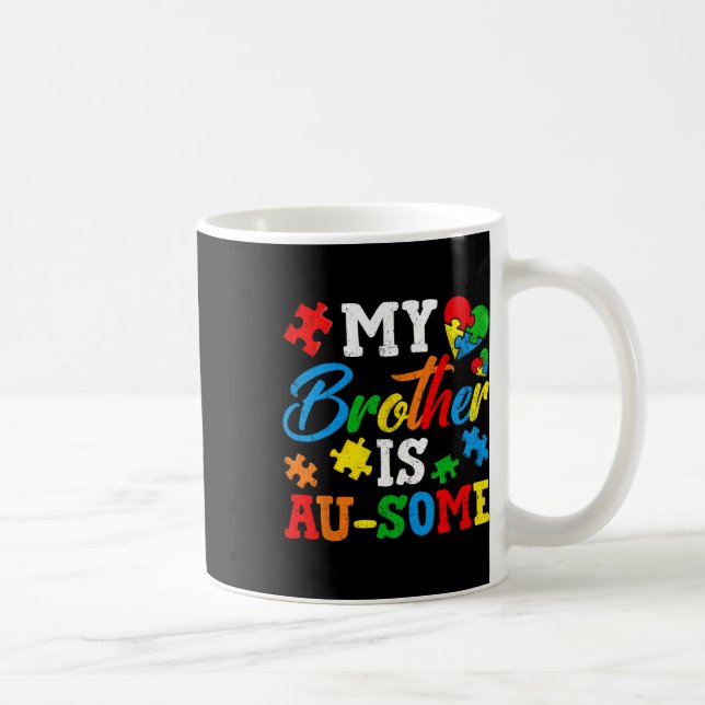 Mug Mon Frère Est Au-some Sensibilisation sur l'autism (Droite)