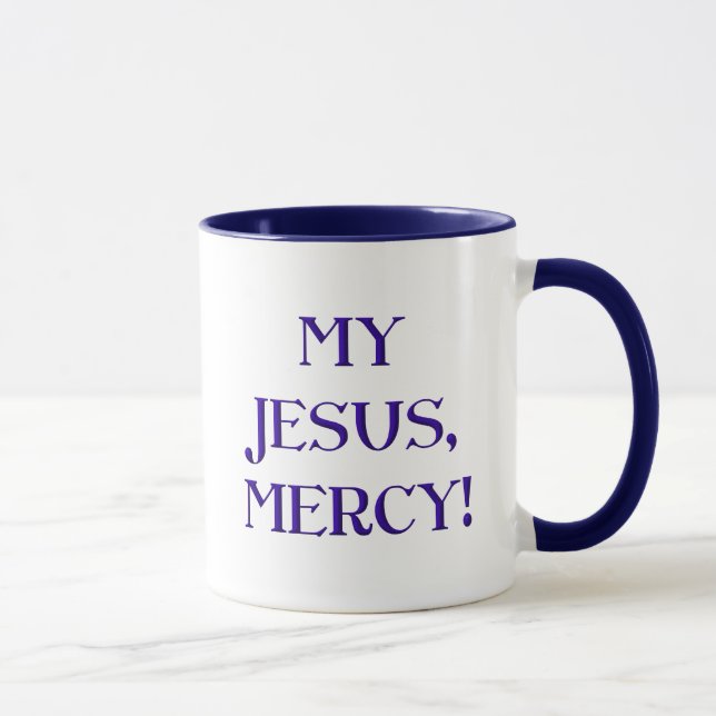 Mug Mon Jésus, Miséricorde ! (Droite)