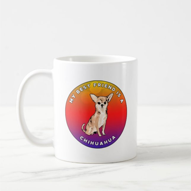 Mug Mon meilleur ami est un Chihuahua (Gauche)