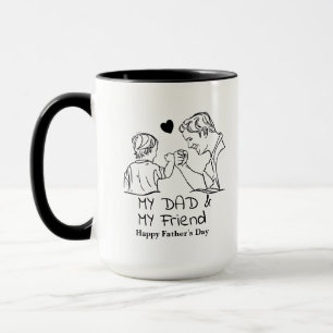 Mug Mon père et mon ami Je suis heureux de la Fête des