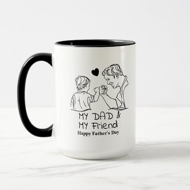 Mug Mon père et mon ami Je suis heureux de la Fête des (Gauche)
