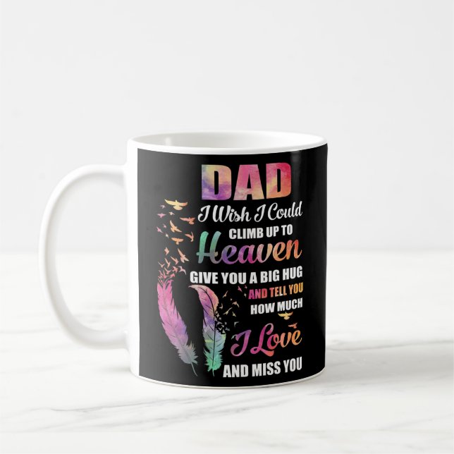 Mug Mon Père Je Voudrais Pouvoir Monter Jusqu'Au Ciel  (Gauche)