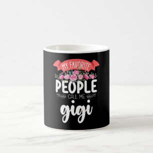 Mug Mon peuple favori m'appelle la Fête des Mères Gigi