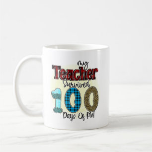 Mug Mon professeur a survécu 100 jours de moi, drôle