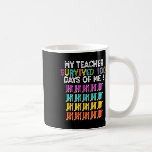 Mug Mon professeur a survécu 100 jours de moi école am