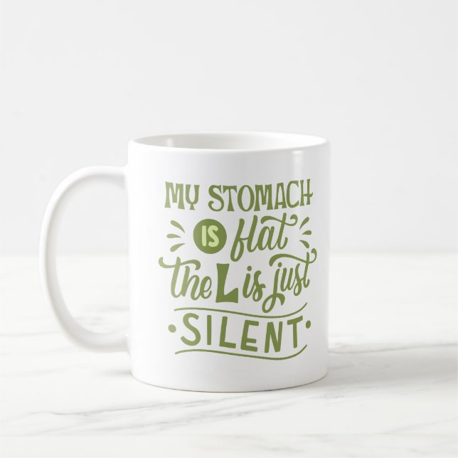 MUG MON STOMACH EST PLAT LE L EST SILENCIEUX (Gauche)