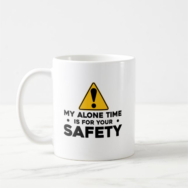 Mug Mon temps seul pour votre sécurité amusant Introve (Gauche)