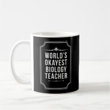 Monde Okayest professeur de biologie
