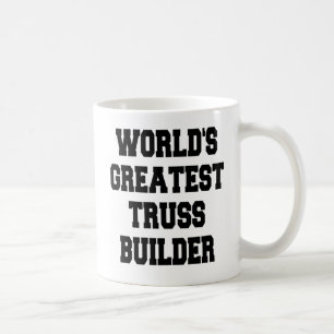 Mug Mondes plus grand Truss Builder
