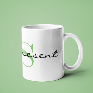 Mug Monogramme vert initial _être présent_ Design 11oz
