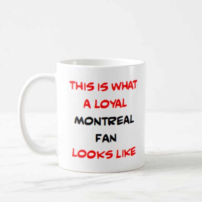 Mug montreal fan, loyal (Gauche)