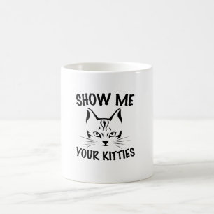 Mug montrez-moi vos chatons design chats