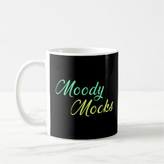 Mug Moody Mocks - Sarcasme et attitude dans le style
